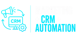 Marketing & CRM Automation